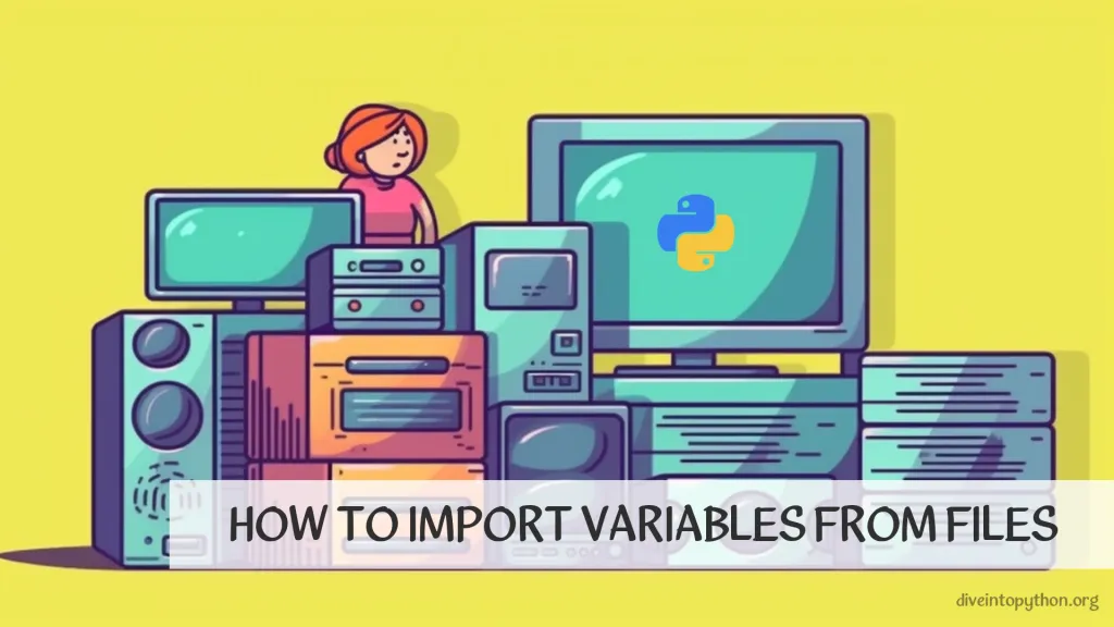 How to Import Variables from Files