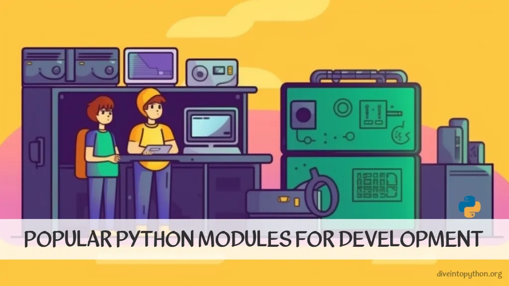 Popular Python Modules for Development