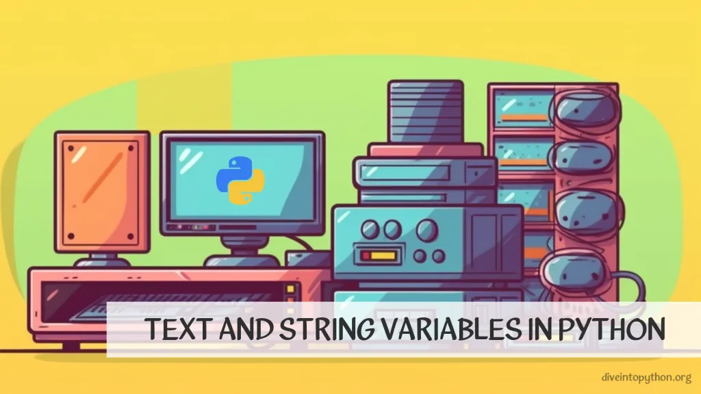Text and String Variables in Python