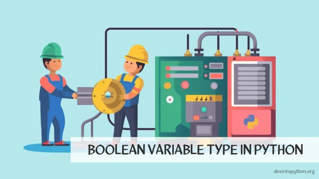 Boolean Variable Type in Python
